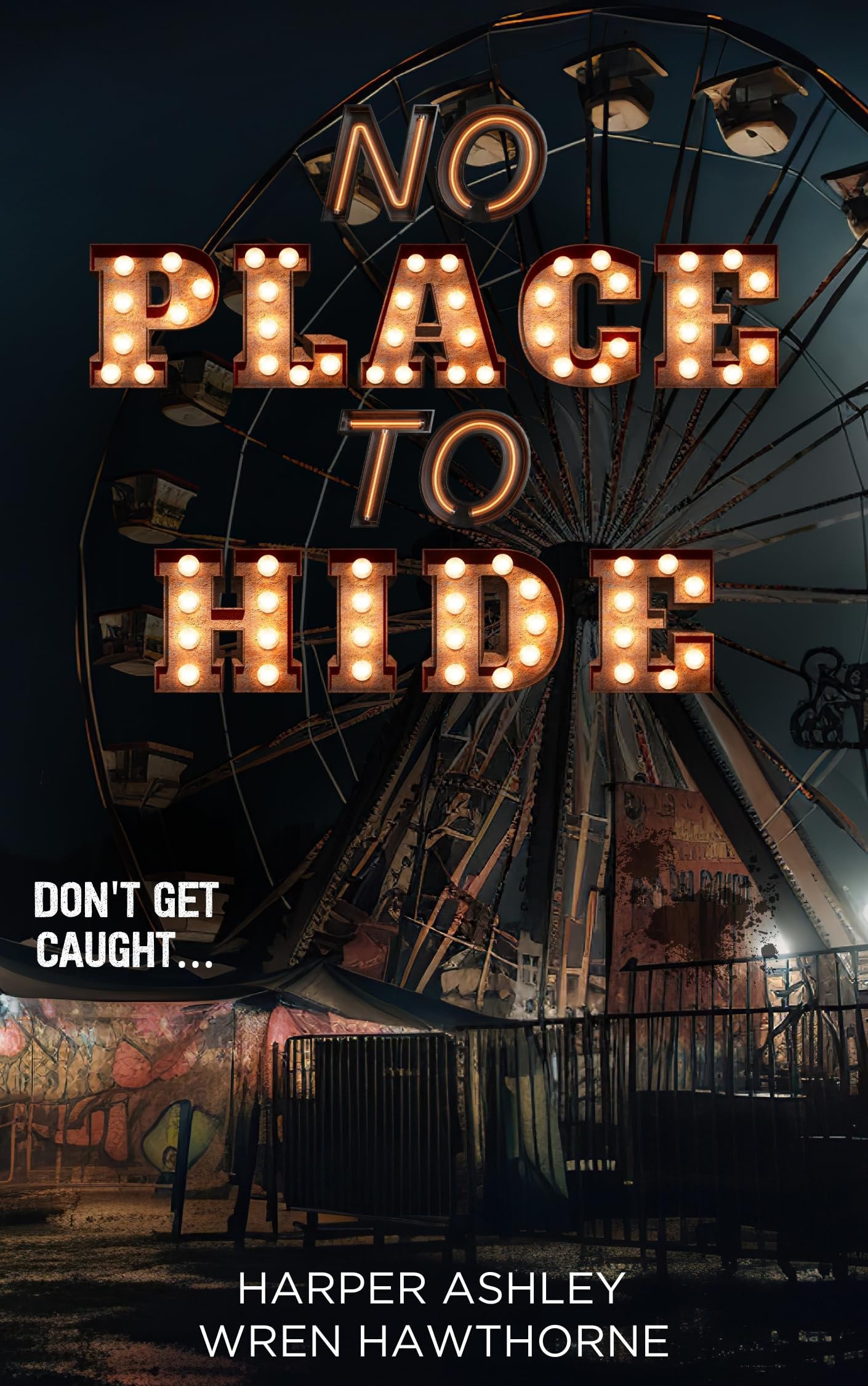 No Place To Hide: A Dark Romance Novella Cover